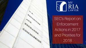 SEC Enforcement: Report on Priorities and FY 2017 Results
