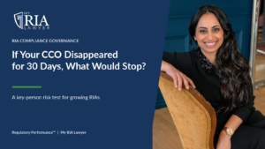 Leila Shaver — RIA CCO key-person risk and compliance continuity